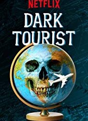 Dark Tourist saison 1