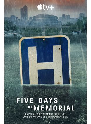 Five Days At Memorial saison 1