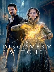 Le Livre perdu des sortilèges : A Discovery Of Witches saison 2