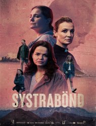 Sisterhood saison 1