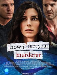 How I Met Your Murderer